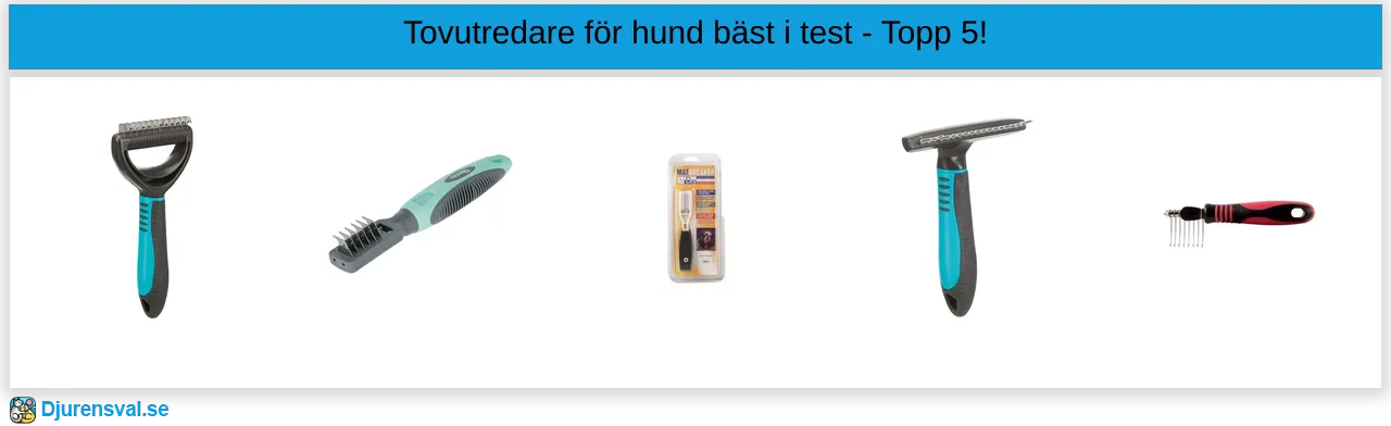 Tovutredare för hund bäst i test